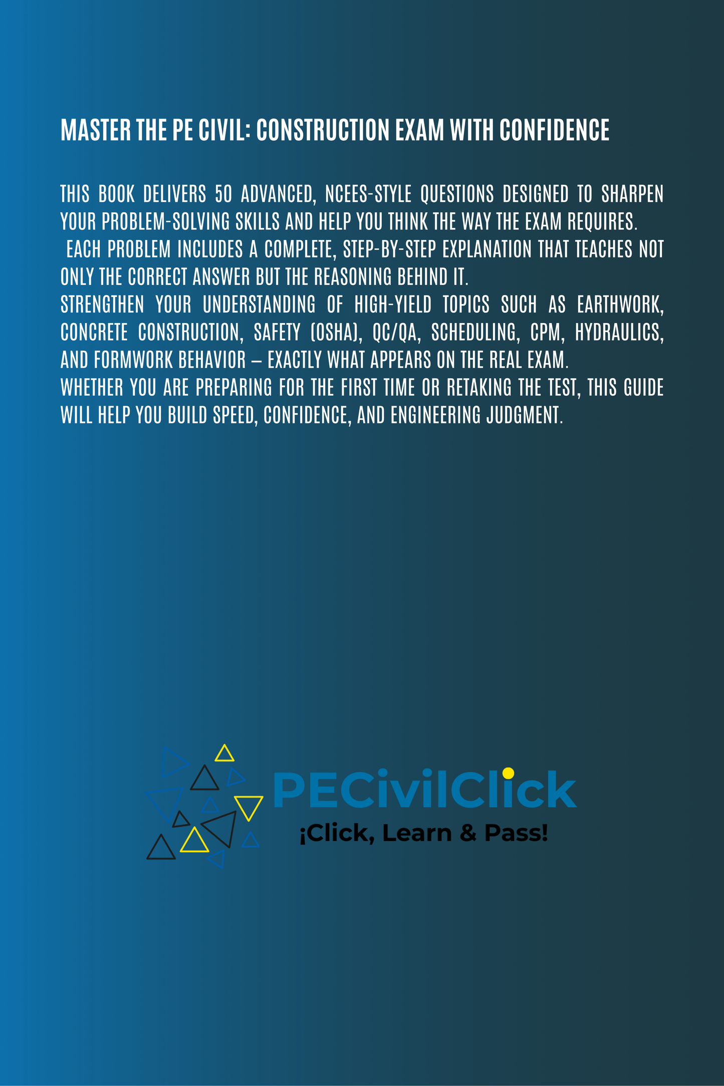 PE Civil: Construction – High-Level Practice Exam & Deep Explanations (50 Advanced Questions)